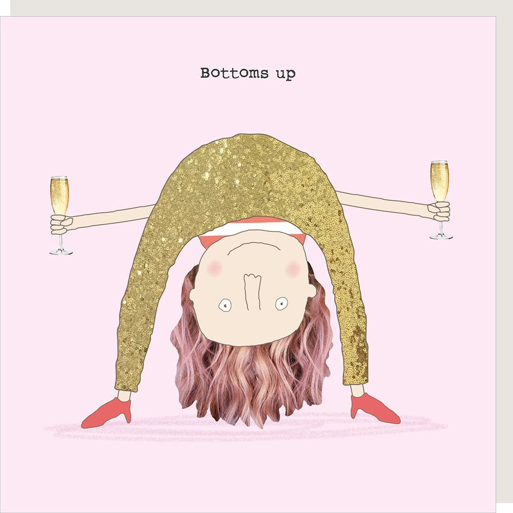 BOTTOMS UP