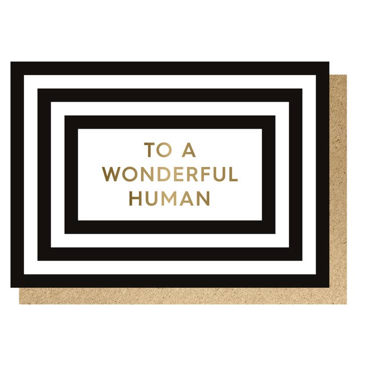 To a Wonderful Human