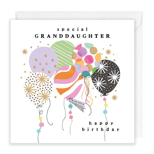 FOR A SPECIAL GRANDDAUGHTER - HAPPY BIRTHDAY - WITH LOVE