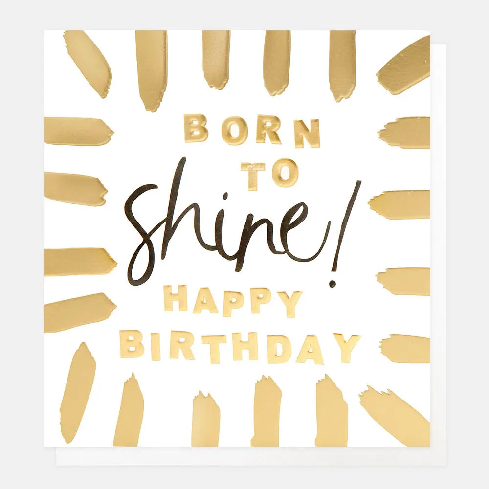 Born to Shine! Happy Birthday