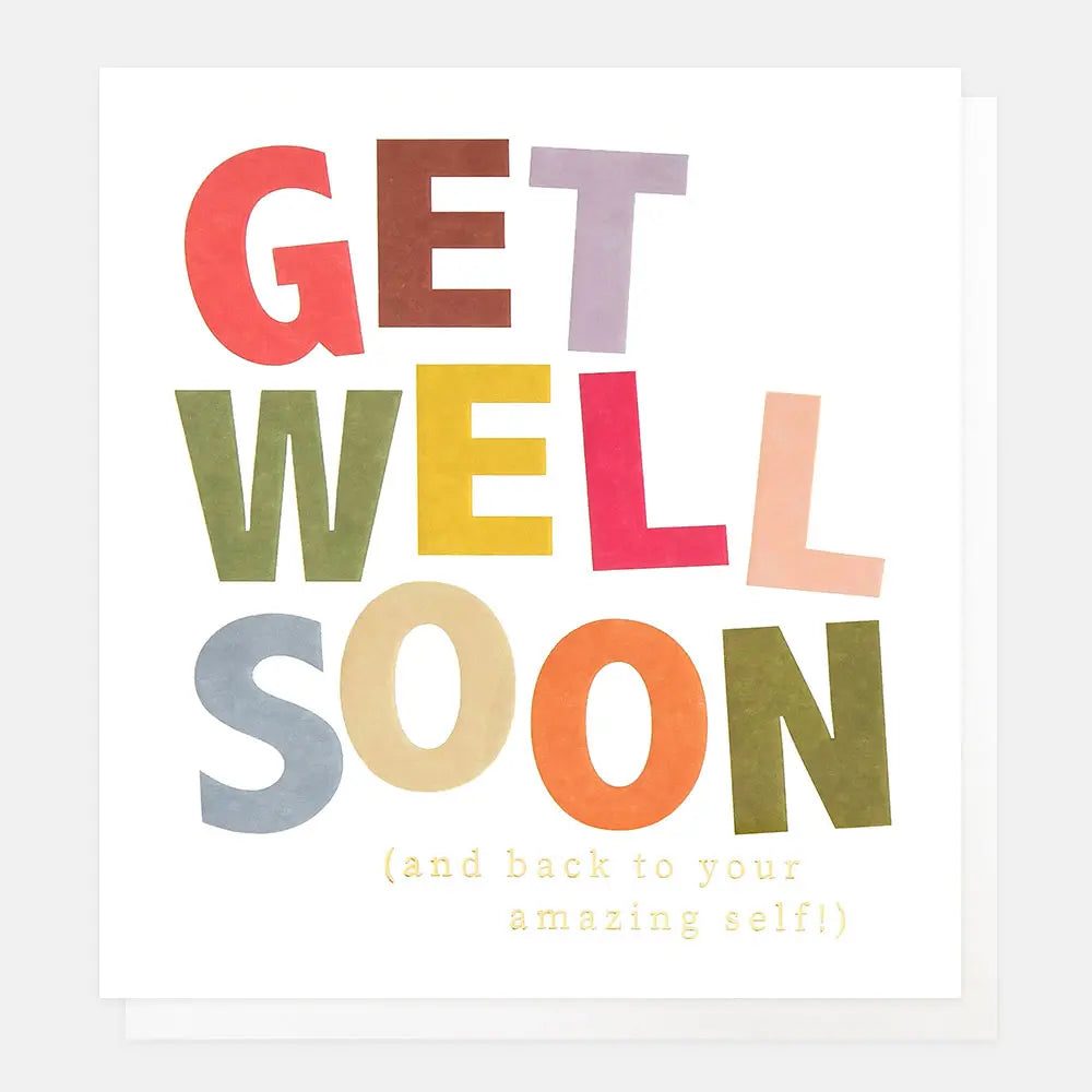 Get Well Soon (Back To Your Amazing Self!)