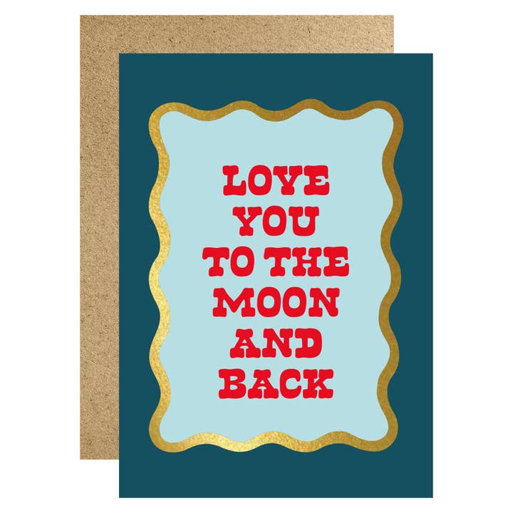 Love you to the moon and back