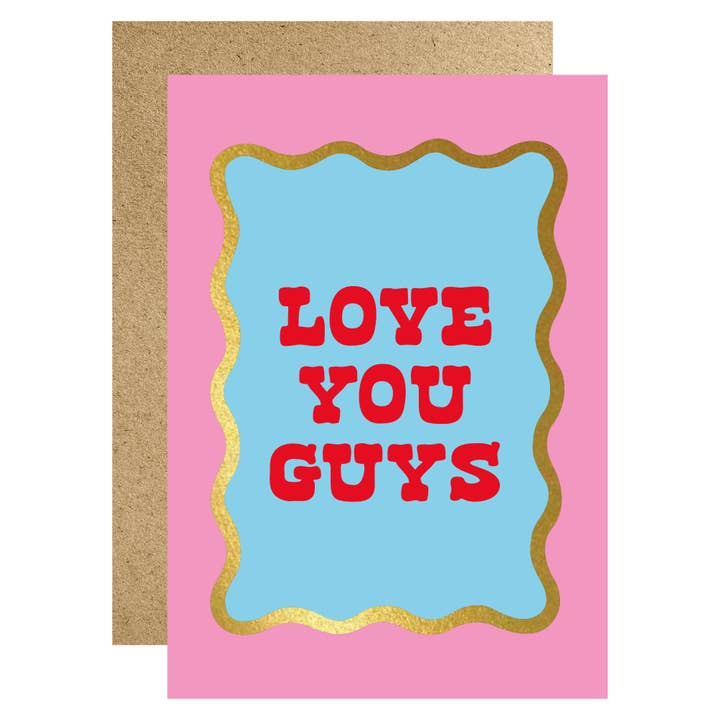 Love You Guys