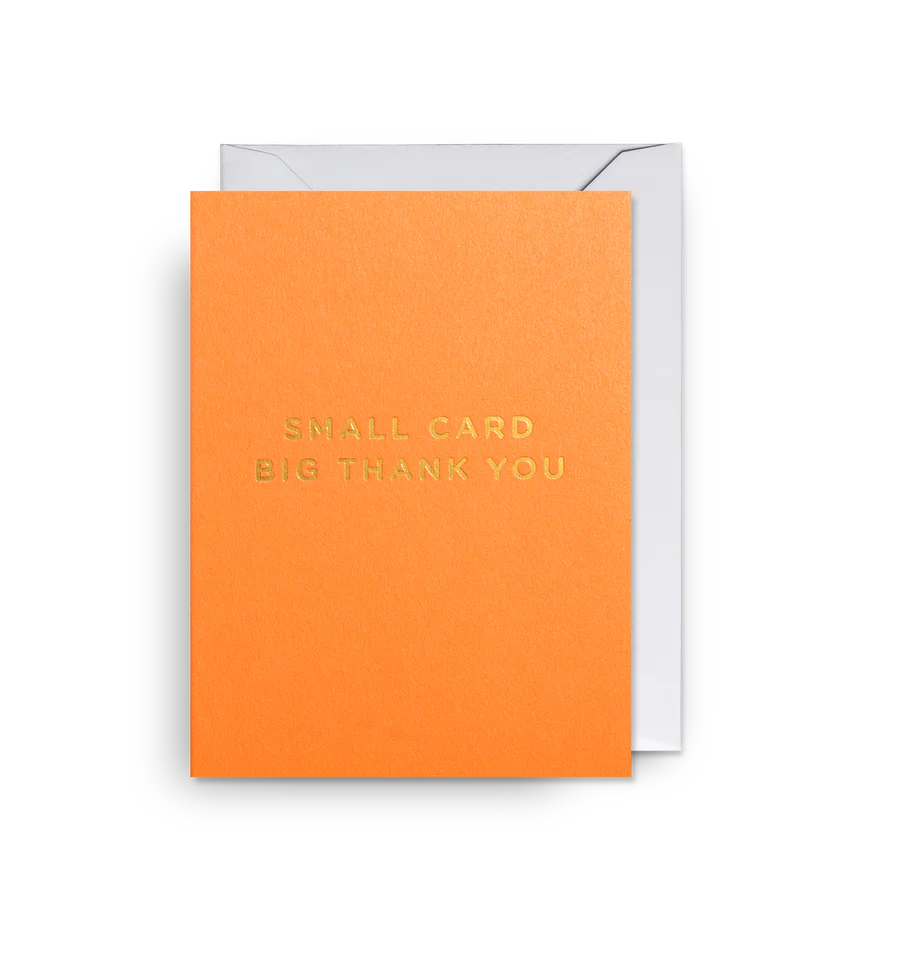 Small Card Big Thank You