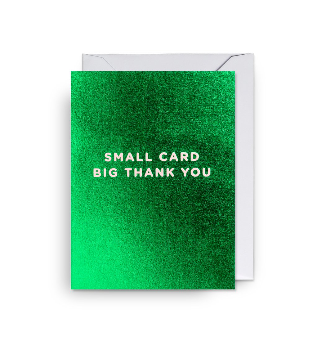 Small Card Big Thank You