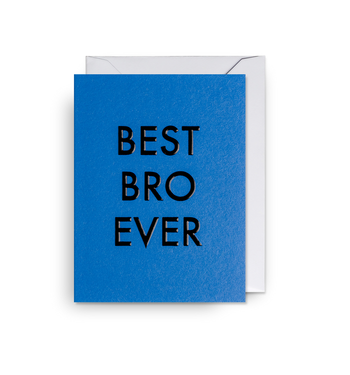 Best Bro Ever