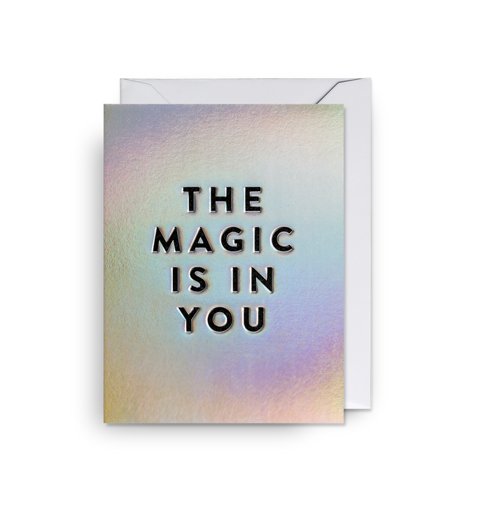 The Magic Is In You