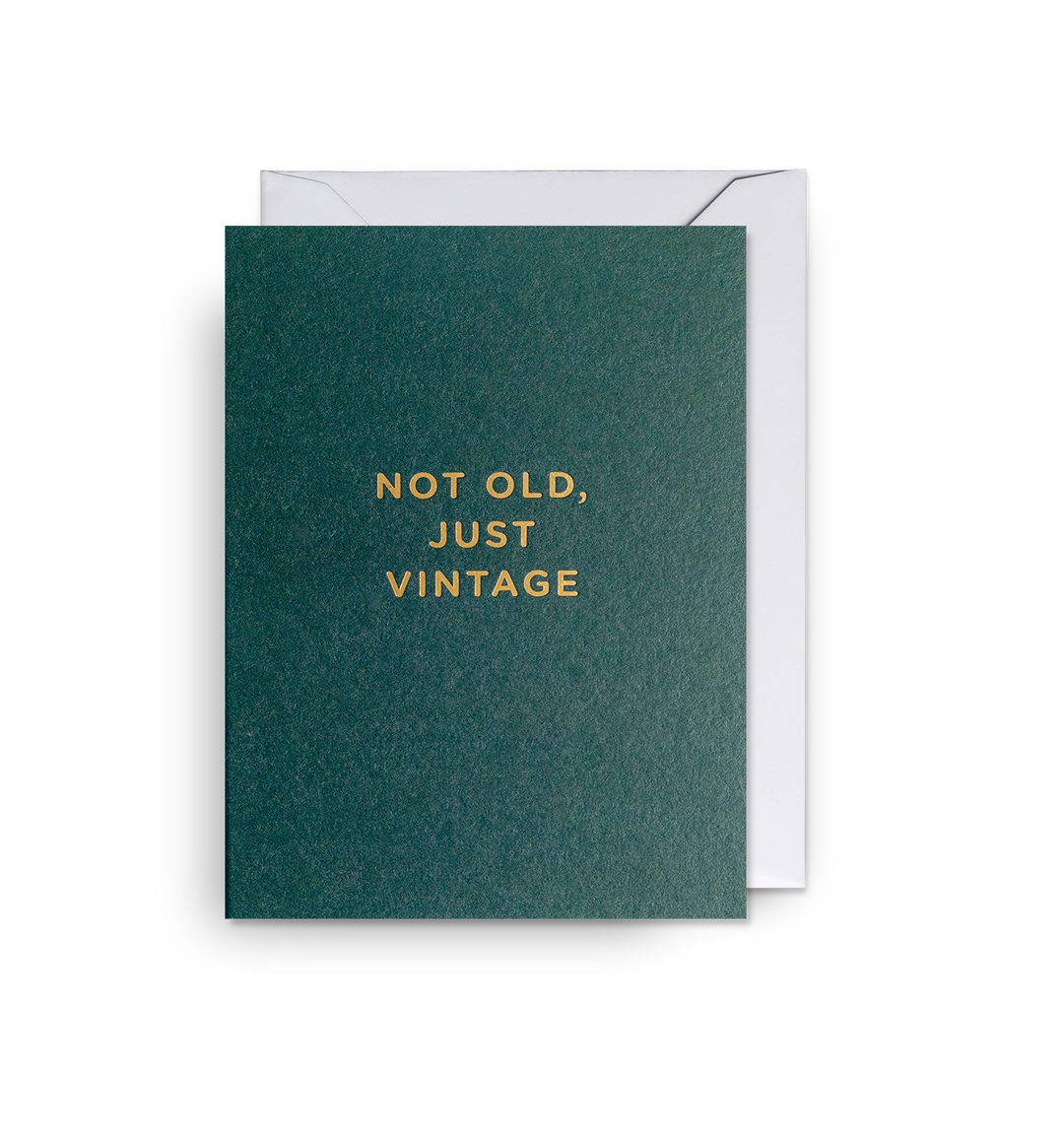 Not Old, Just Vintage