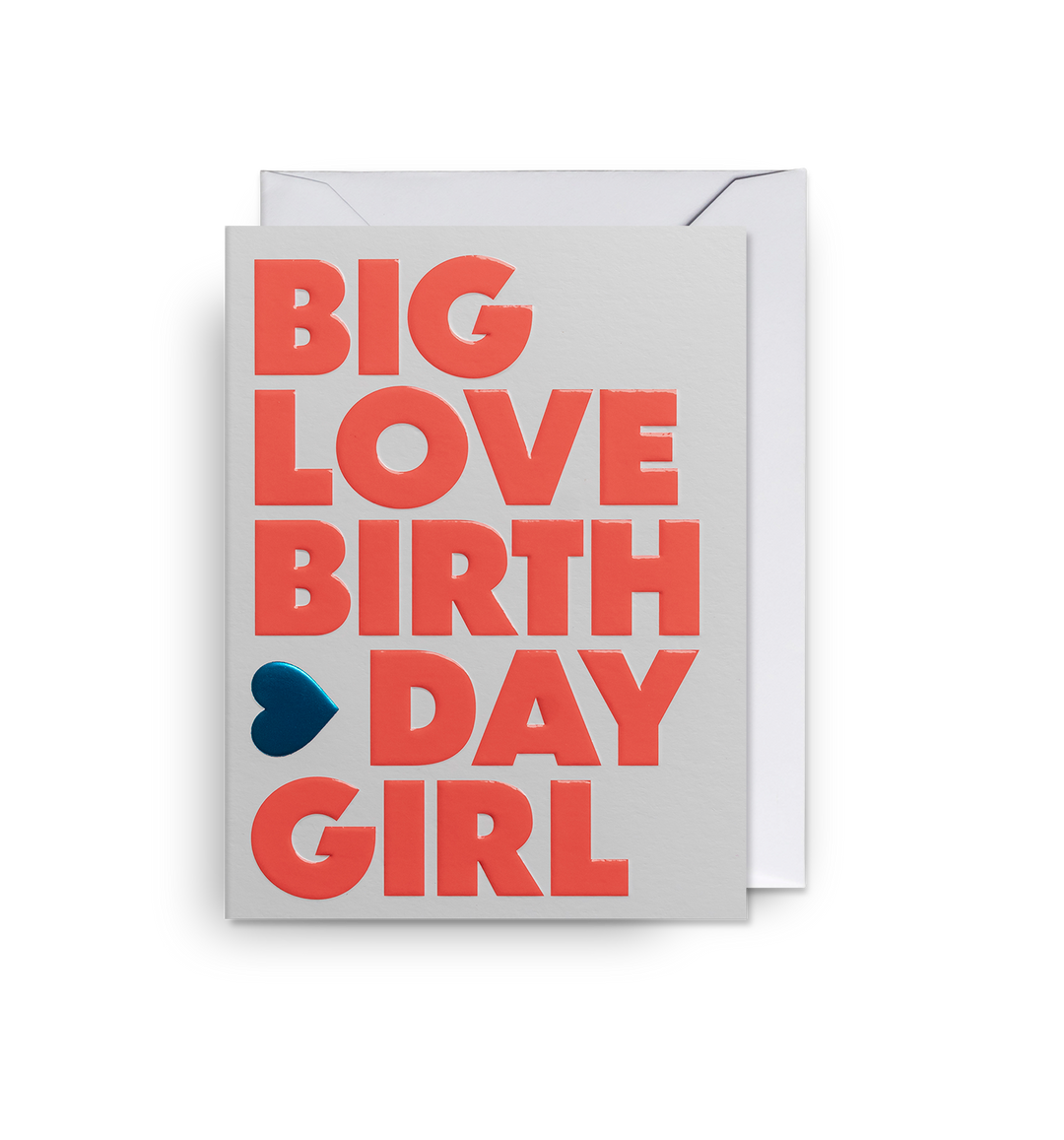 Big Love Birthday Girl