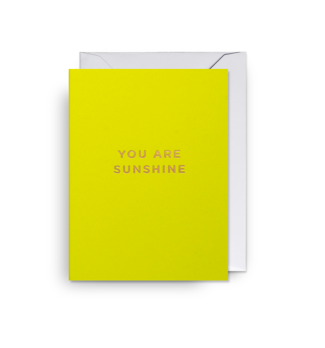 You Are Sunshine