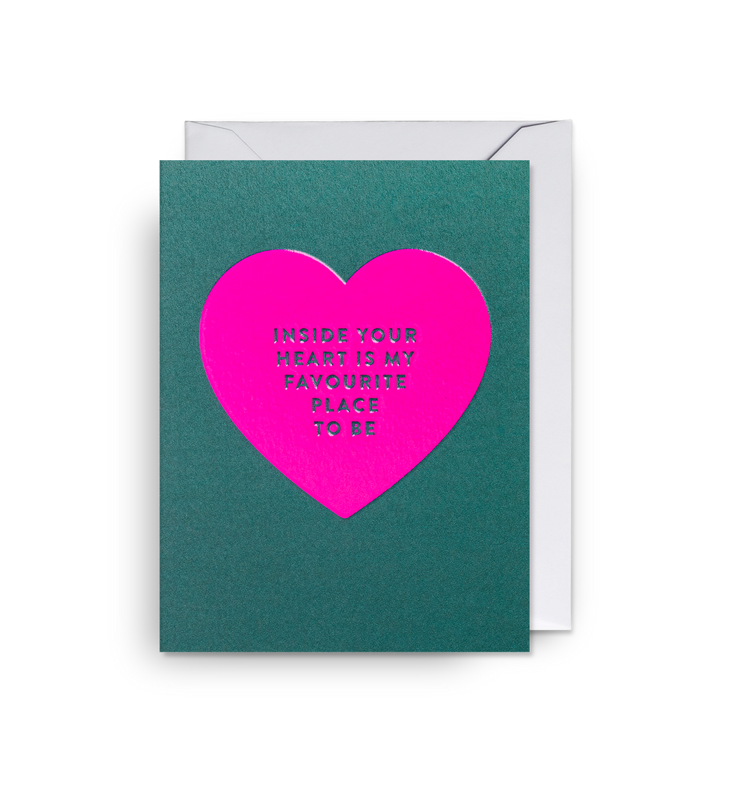 Inside Your Heart is My Favourite Place To Be