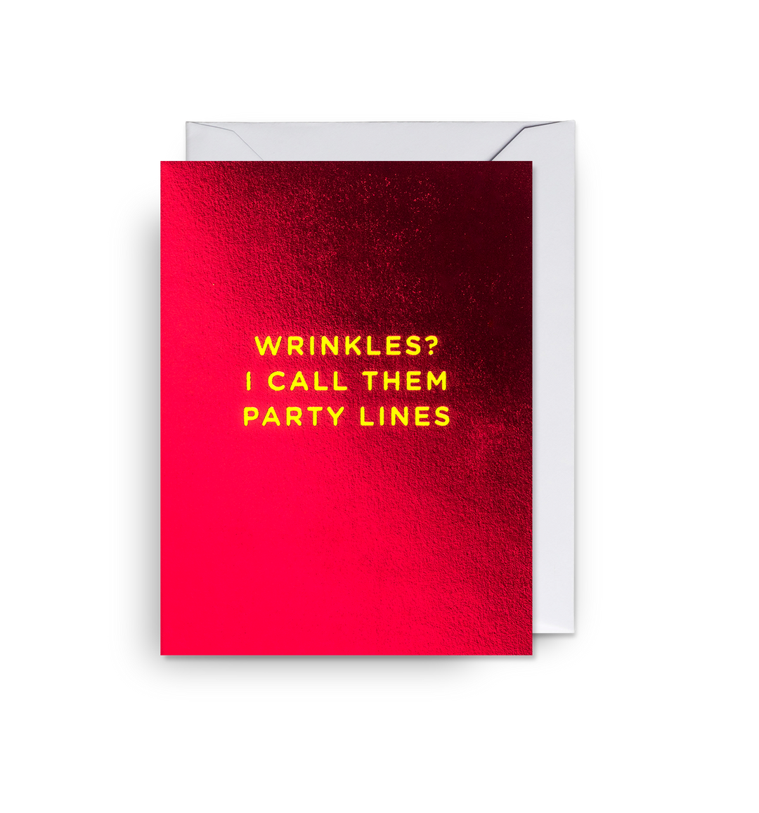 Wrinkles? I Call Them Party