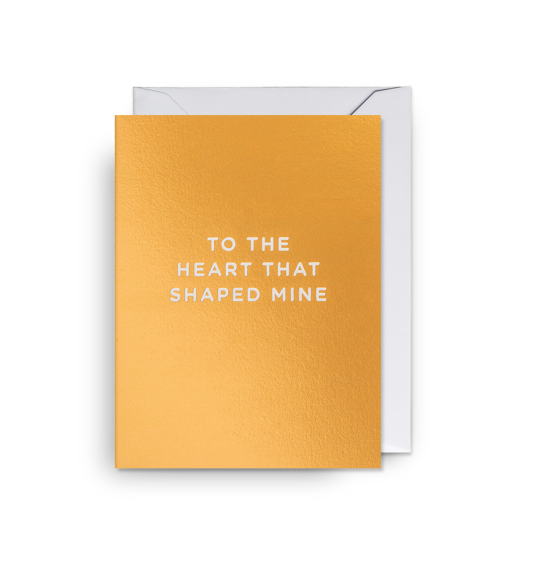 To the Heart That Shaped Mine