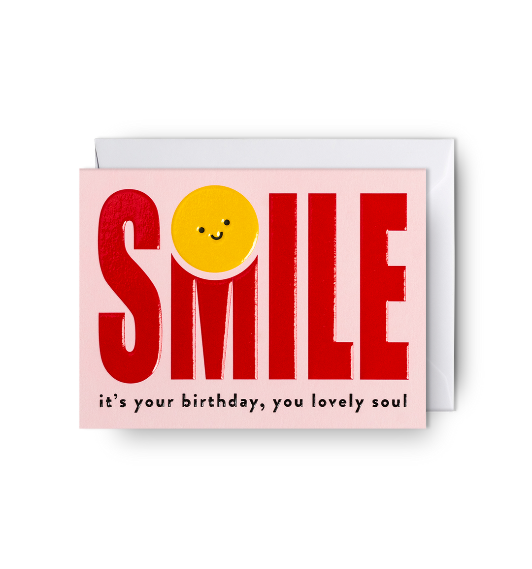 Smile You Lovely Soul