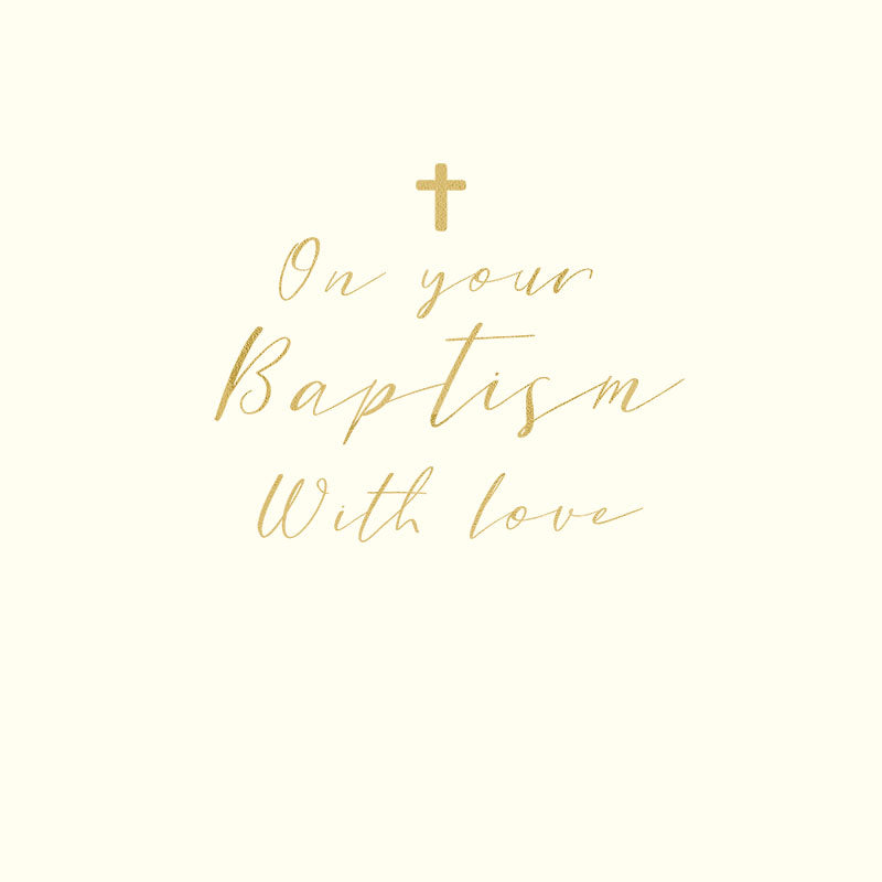 On your baptism with love