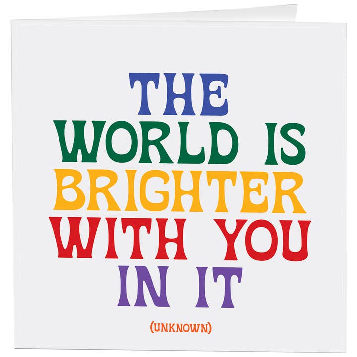 The World Is Brighter (Unknown)