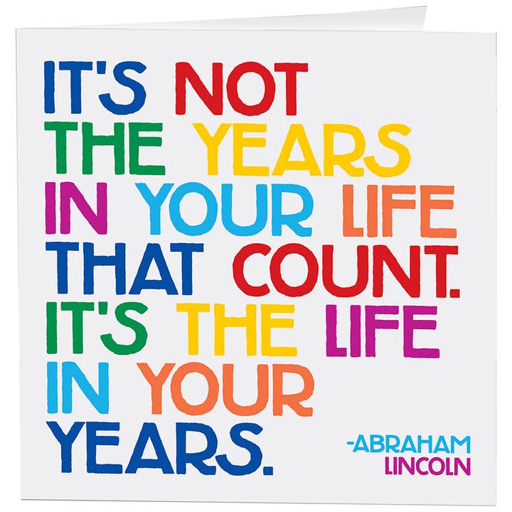 Years In Your Life Birthday(Abe Lincoln)