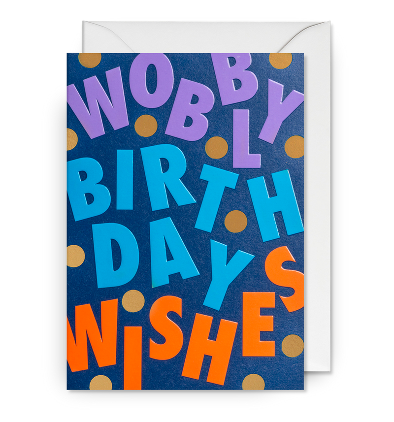 Wobbly Birthday Wishes
