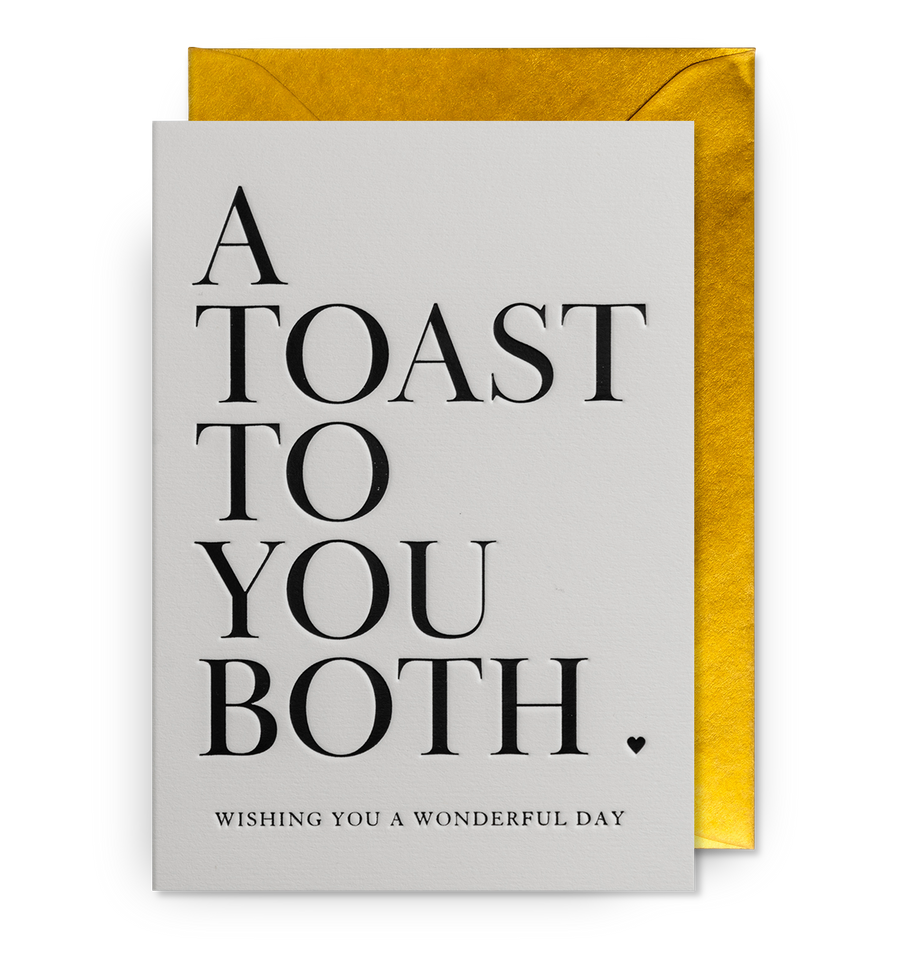 A Toast To You Both
