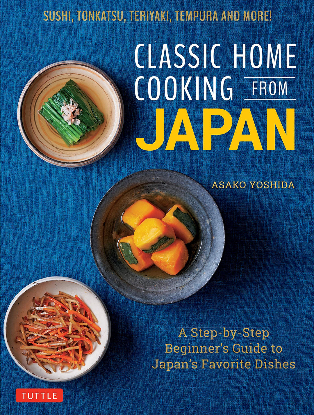 CLASSIC HOME COOKING FROM JAPAN