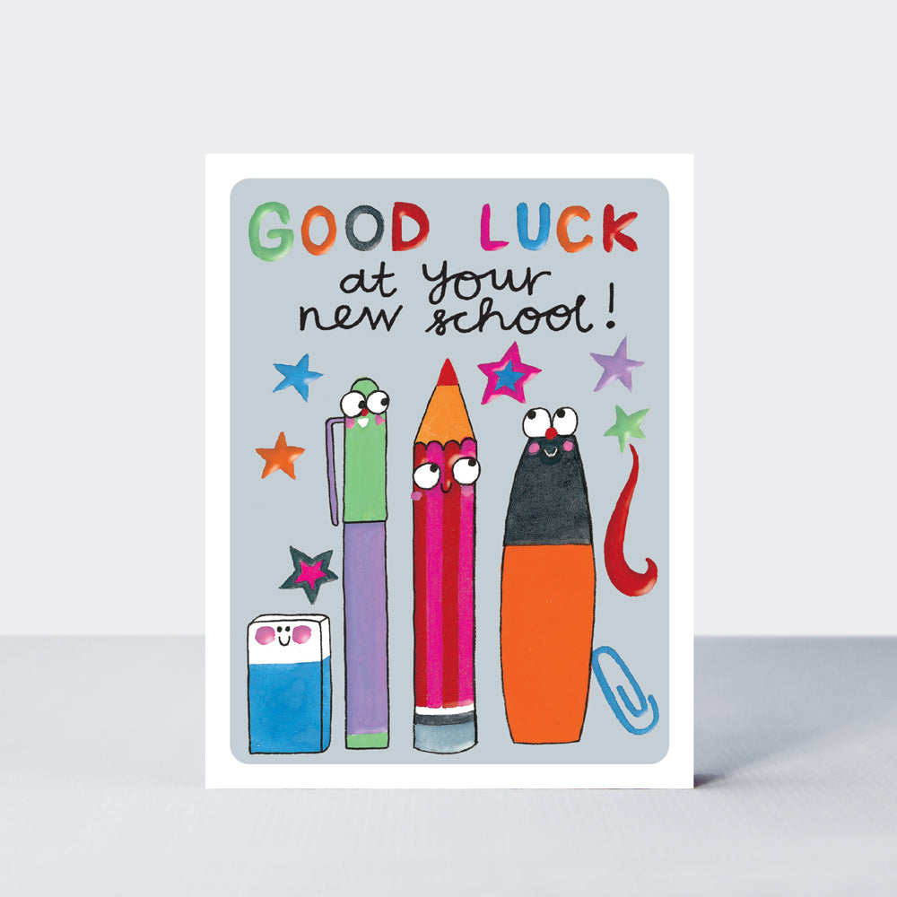 Good Luck At Your New School