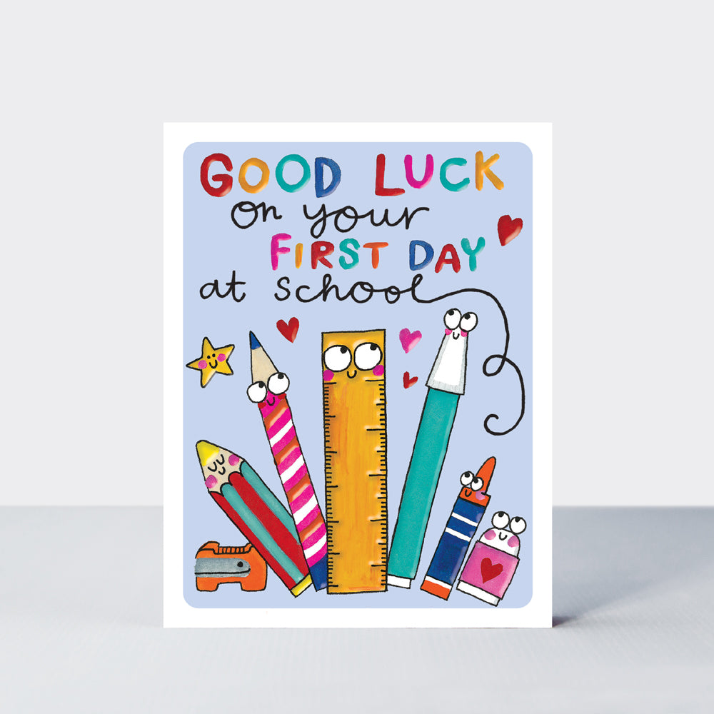 Good Luck 1st Day At School