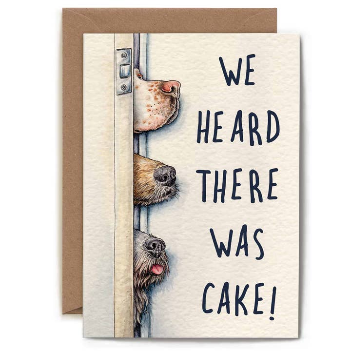Heard There Was Cake