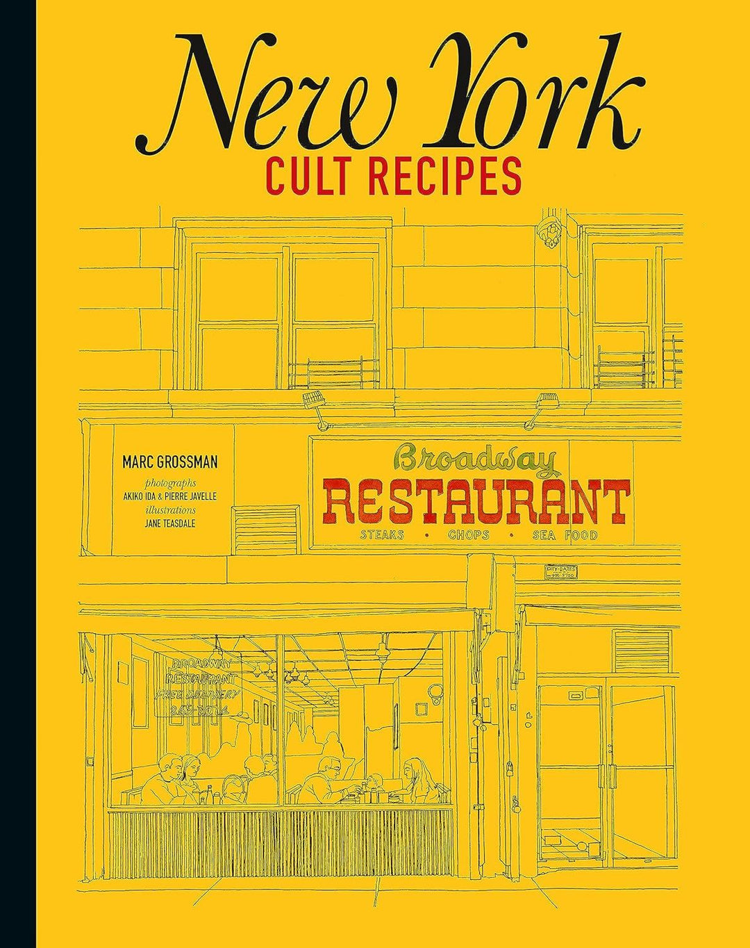 NEW YORK CULT RECIPES