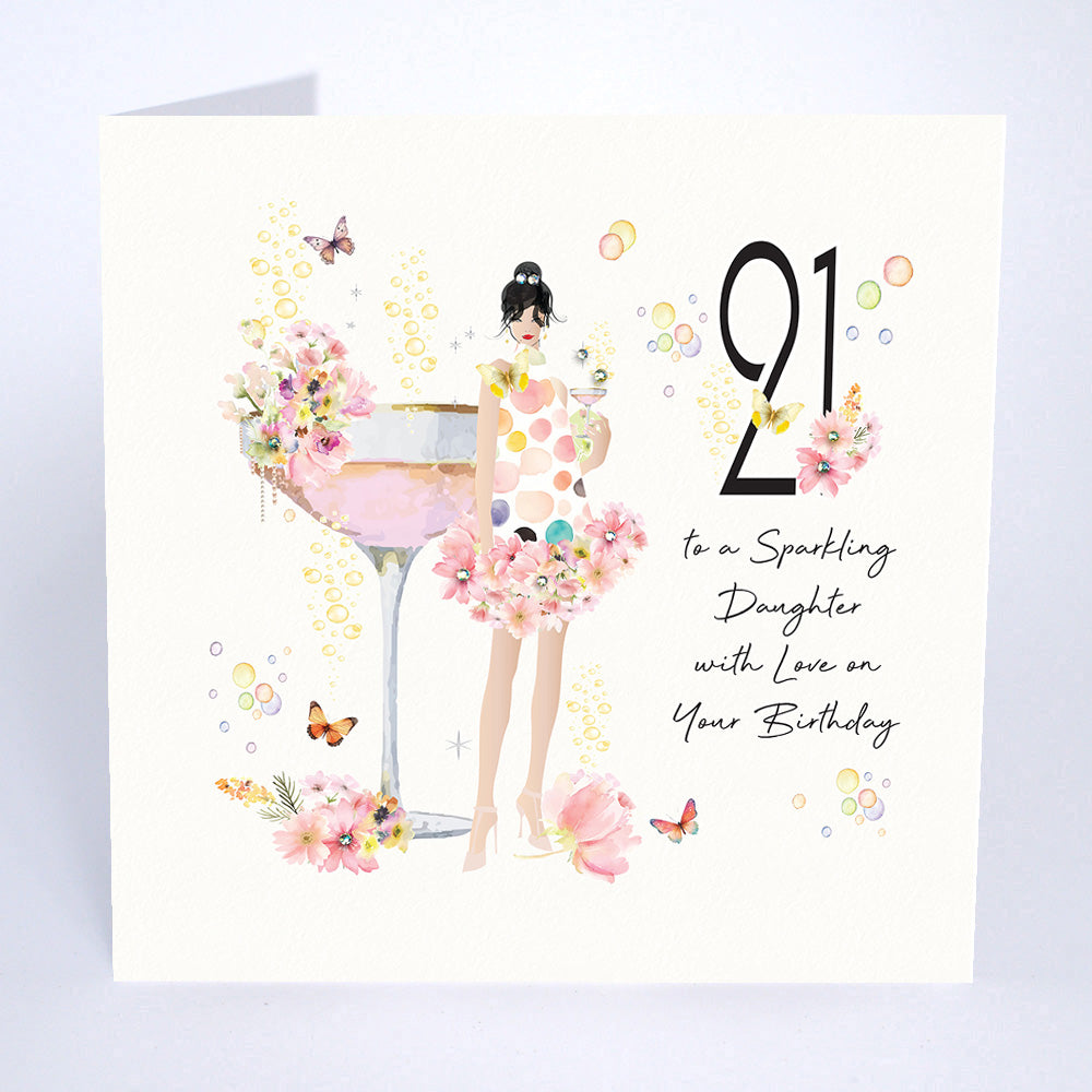 21 To a Sparkling Daughter With Love on Your Birthday