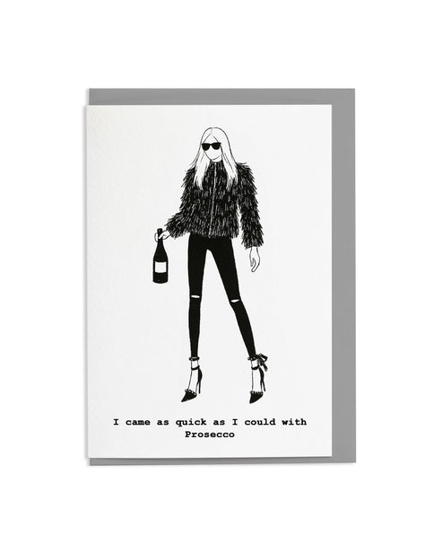 Came With Prosecco