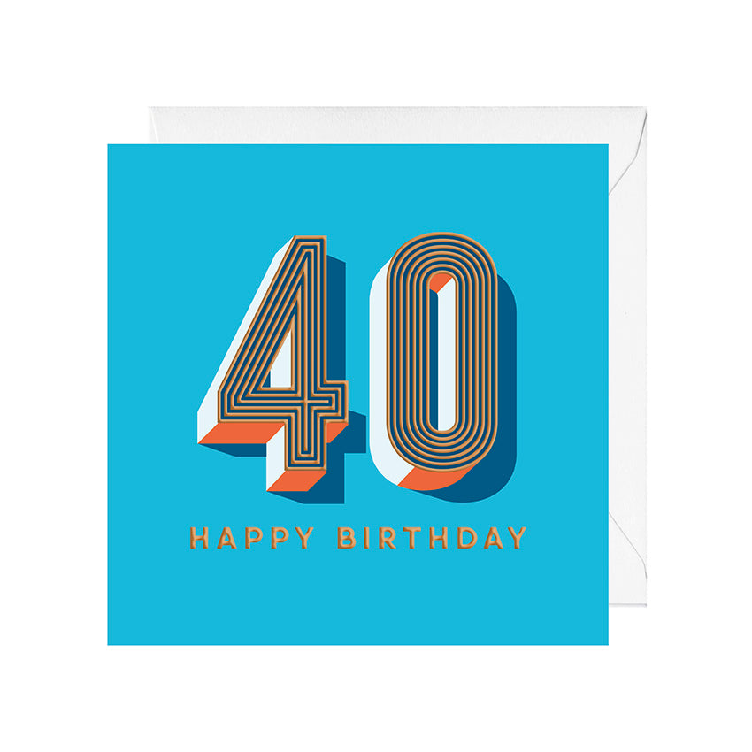 HAPPY BIRTHDAY 40