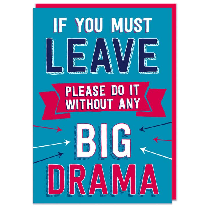 If You Must Leave