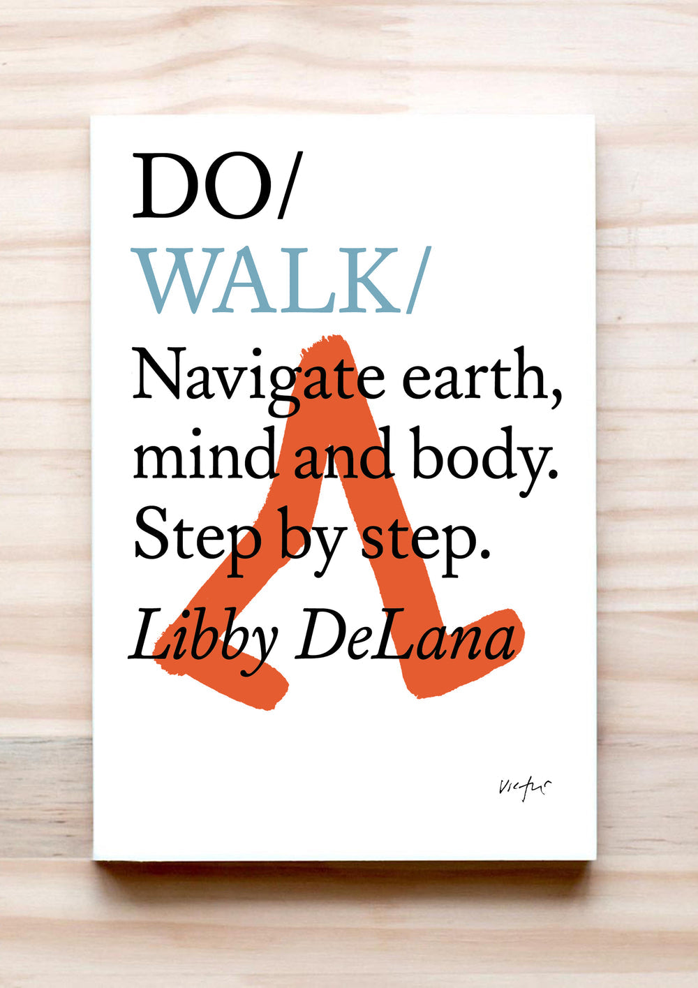 DO WALK