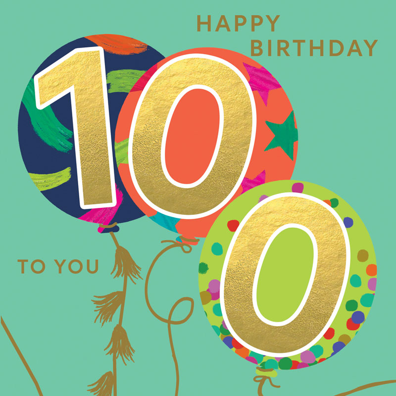 Happy Birthday to you 100