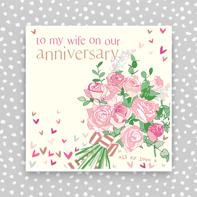 To My Wife on our  Anniversary