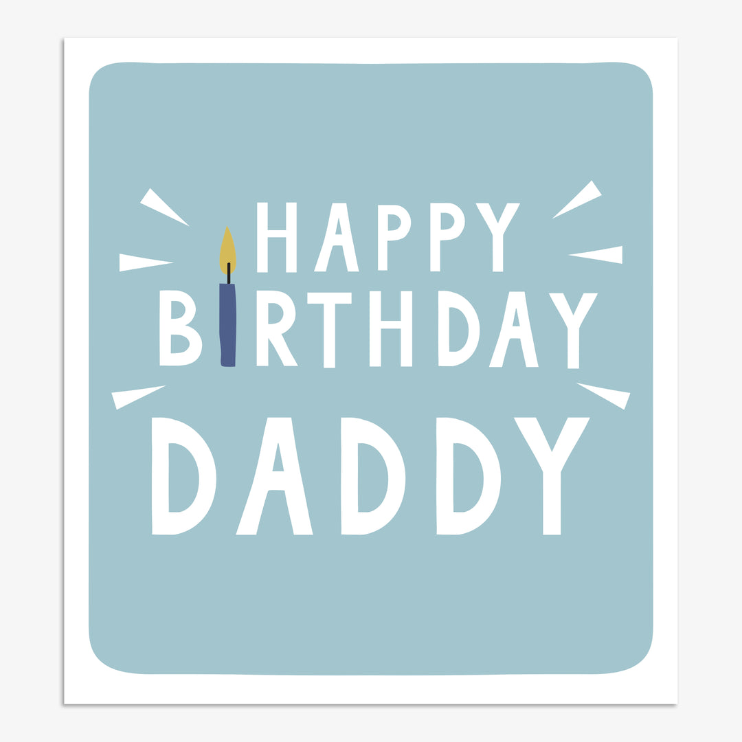 HAPPY BIRTHDAY DADDY