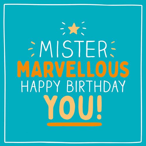 Mister Marvellous Happy Birthday