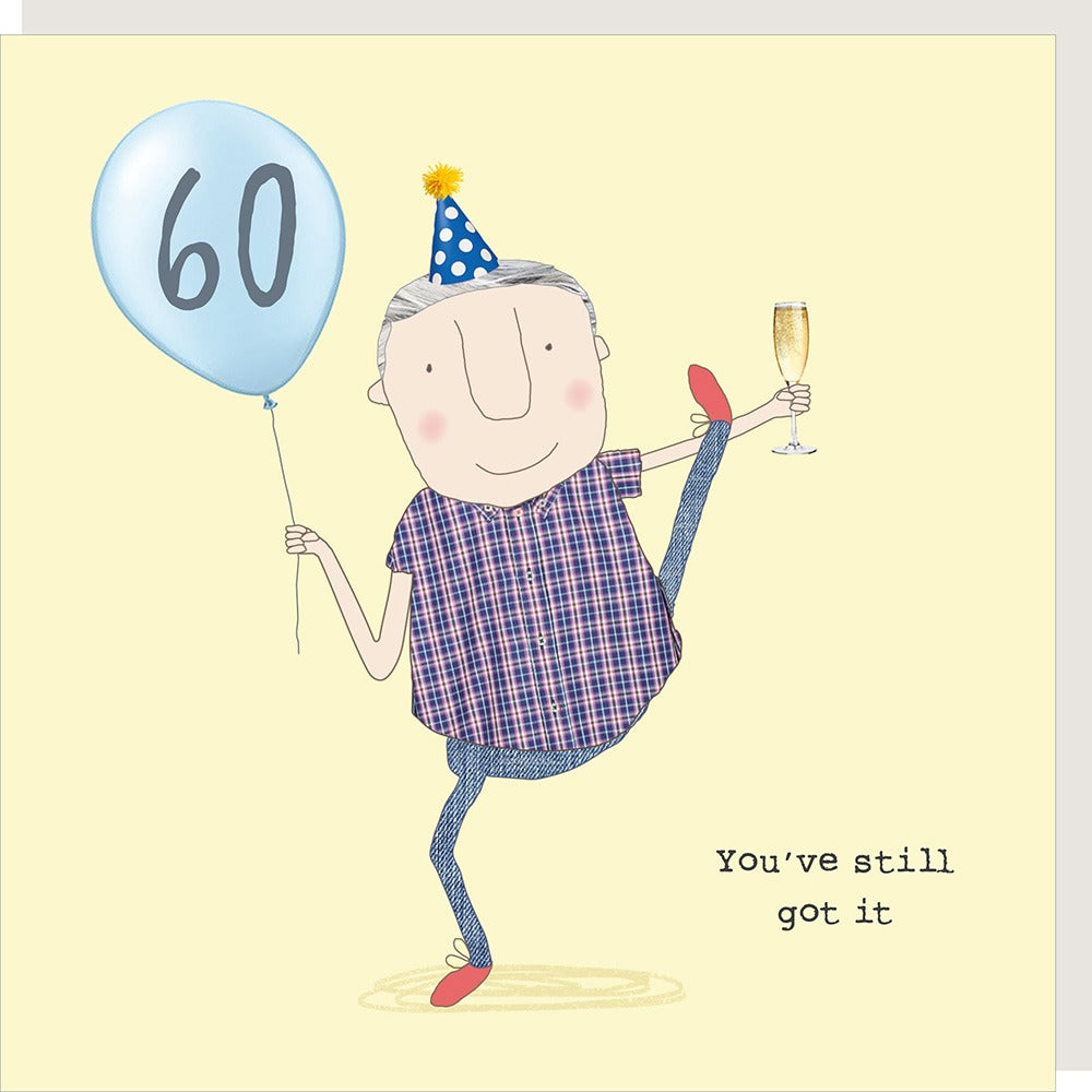 60 STILL GOT IT