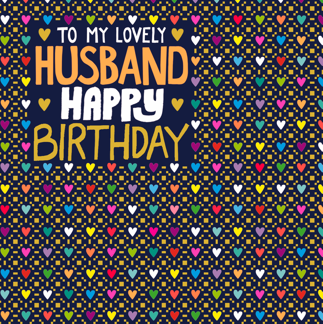 HAPPY BIRTHDAY HUSBAND