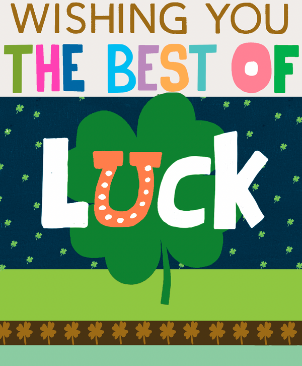 Wishing You Good Luck