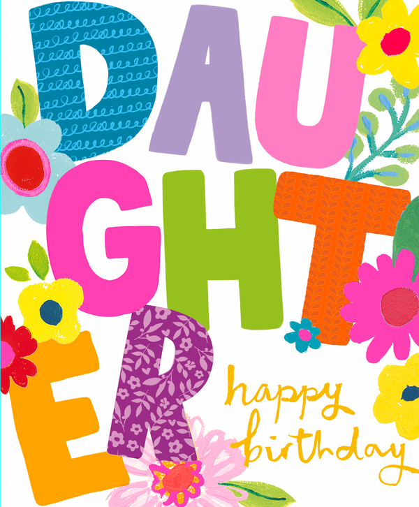 HAPPY BIRTHDAY DAUGHTER