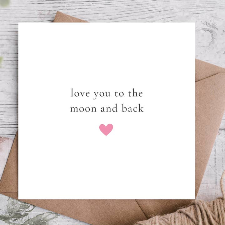 Love You To Moon and Back