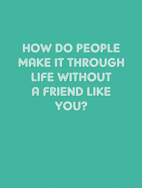 A Friend Like You