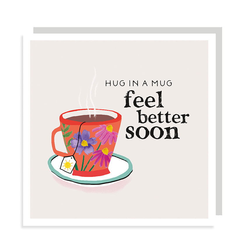 Hug In A Mug Feel Better Soon