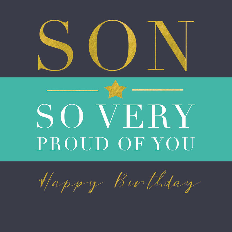 Son So Very Proud Of You