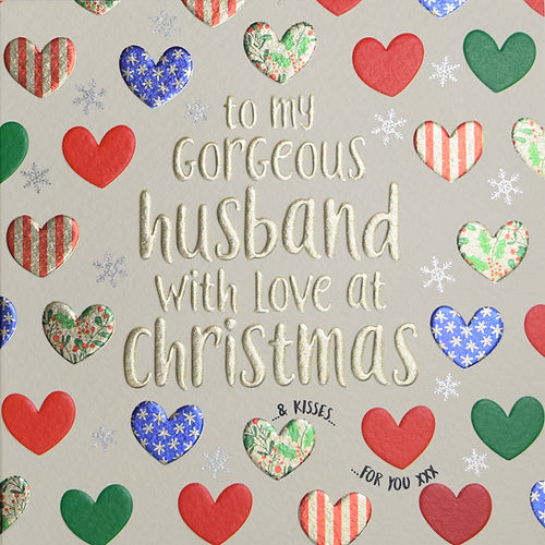 To My Gorgeous Husband With Love At Christmas