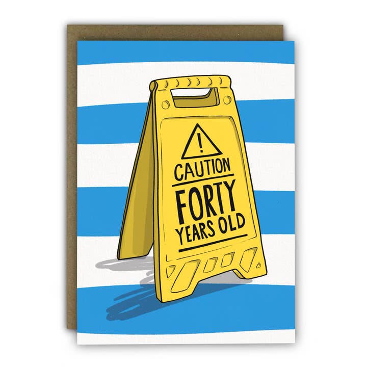 Caution Forty