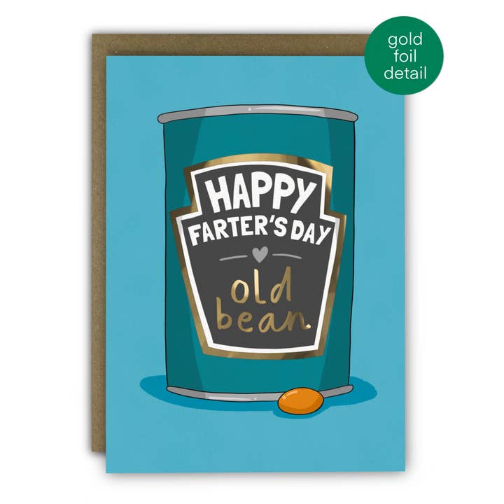 Happy Farter’s Day, Old Bean