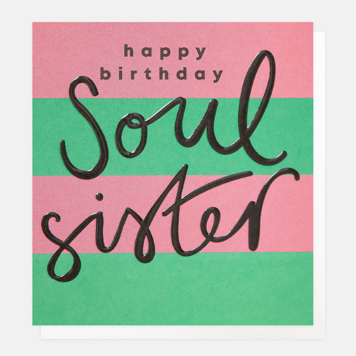 Happy Birthday Soul Sister