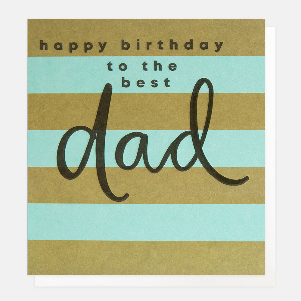 Happy Birthday To The Best Dad
